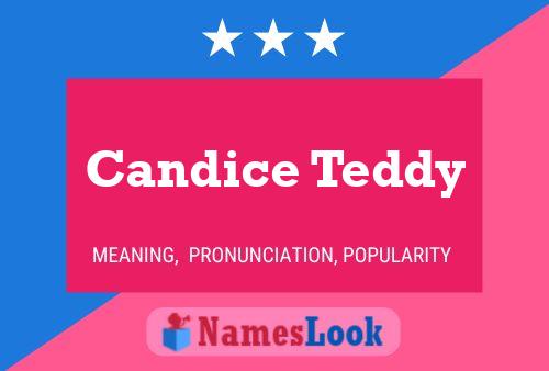 Candice Teddy 名字海报