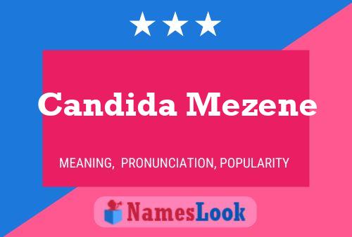 Candida Mezene 名字海报