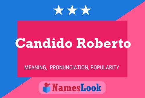 Candido Roberto 名字海报