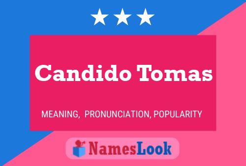 Candido Tomas 名字海报