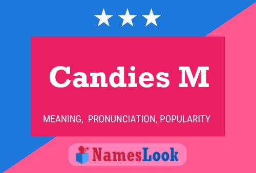 Candies M 名字海报