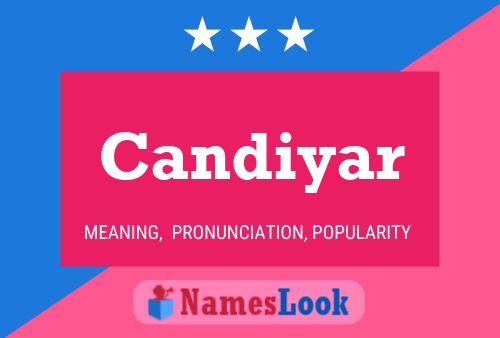 Candiyar 名字海报