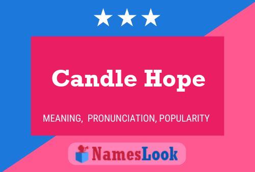 Candle Hope 名字海报