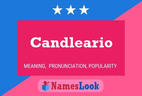 Candleario 名字海报