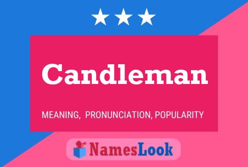 Candleman 名字海报