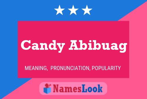 Candy Abibuag 名字海报