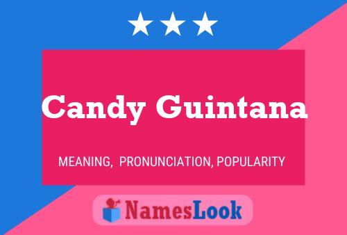 Candy Guintana 名字海报