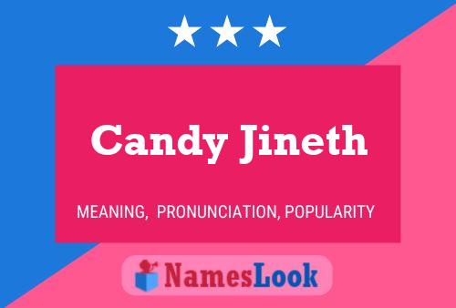 Candy Jineth 名字海报