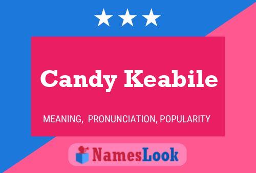 Candy Keabile 名字海报