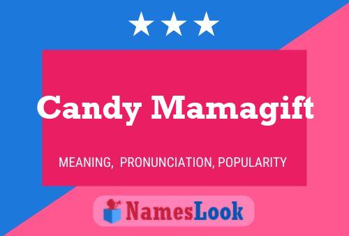 Candy Mamagift 名字海报