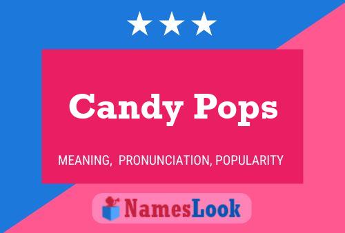 Candy Pops 名字海报