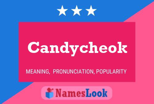 Candycheok 名字海报