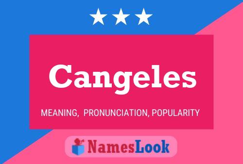 Cangeles 名字海报