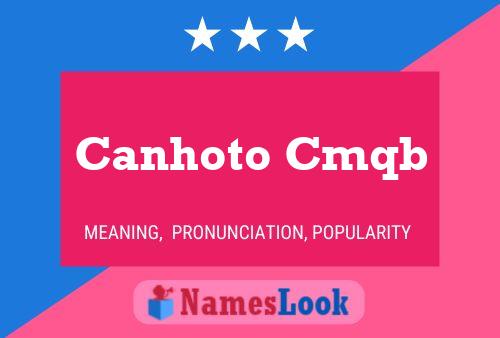 Canhoto Cmqb 名字海报