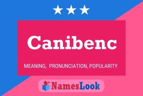 Canibenc 名字海报