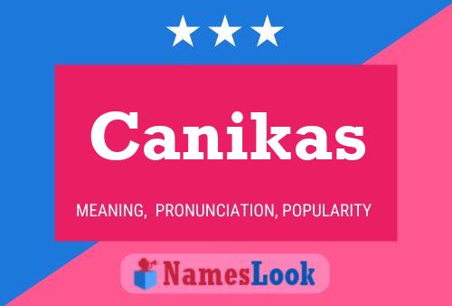 Canikas 名字海报