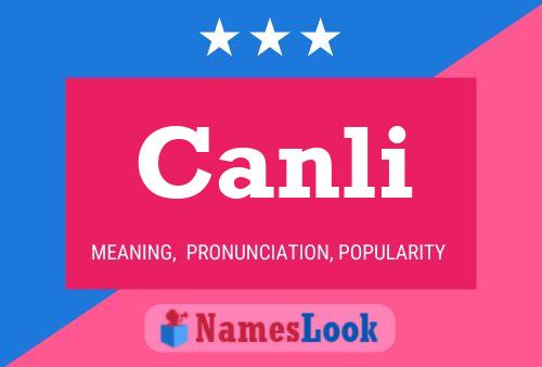 Canli 名字海报