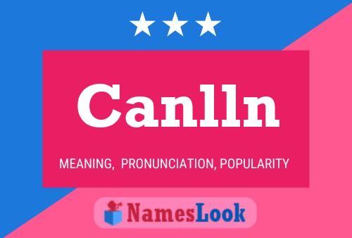 Canlln 名字海报