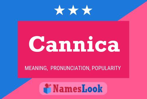 Cannica 名字海报