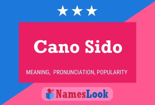 Cano Sido 名字海报