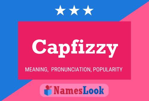 Capfizzy 名字海报