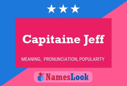 Capitaine Jeff 名字海报