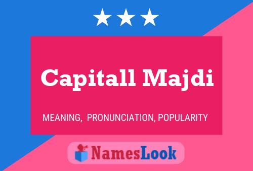 Capitall Majdi 名字海报