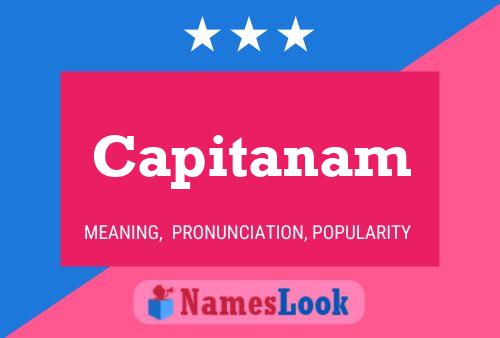 Capitanam 名字海报