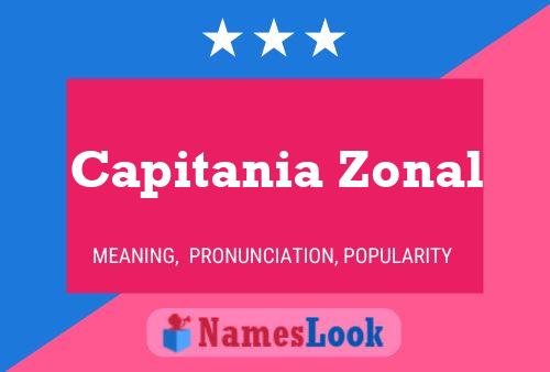 Capitania Zonal 名字海报