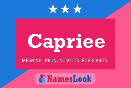 Capriee 名字海报