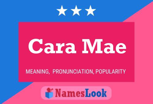 Cara Mae 名字海报