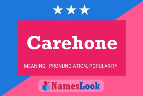 Carehone 名字海报