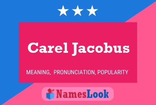 Carel Jacobus 名字海报