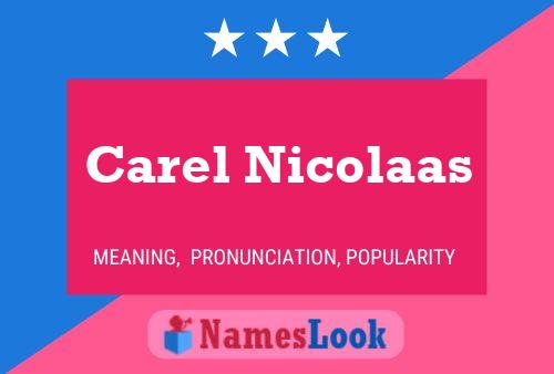 Carel Nicolaas 名字海报