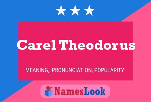 Carel Theodorus 名字海报