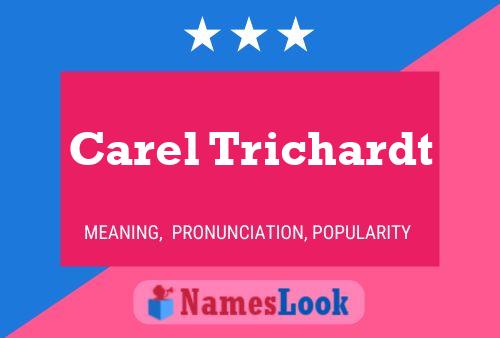 Carel Trichardt 名字海报