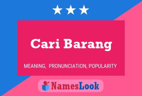 Cari Barang 名字海报