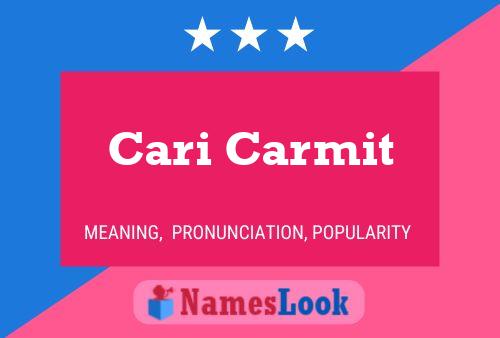 Cari Carmit 名字海报