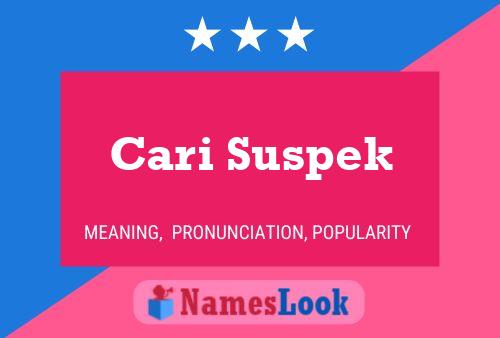 Cari Suspek 名字海报