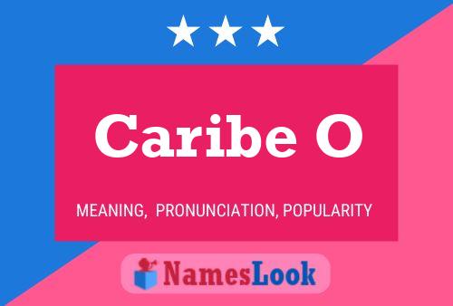 Caribe O 名字海报