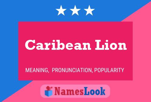 Caribean Lion 名字海报