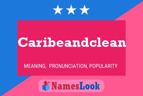 Caribeandclean 名字海报