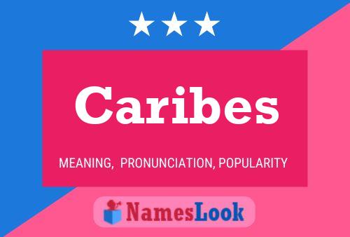 Caribes 名字海报