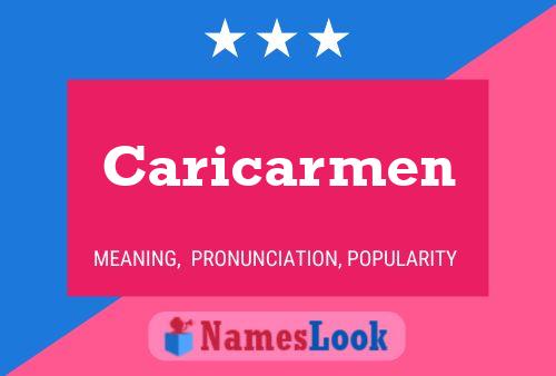 Caricarmen 名字海报