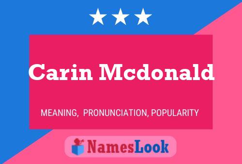 Carin Mcdonald 名字海报