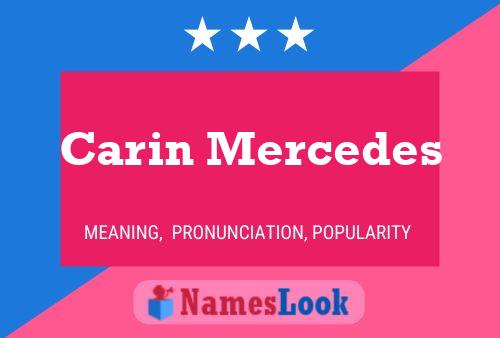 Carin Mercedes 名字海报