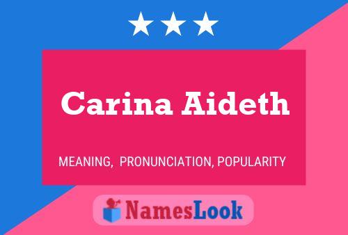 Carina Aideth 名字海报