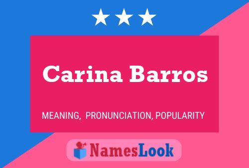 Carina Barros 名字海报