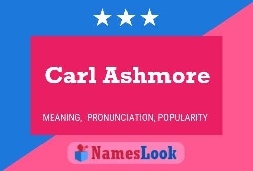 Carl Ashmore 名字海报