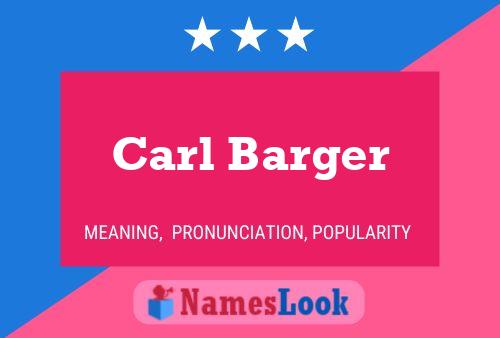 Carl Barger 名字海报